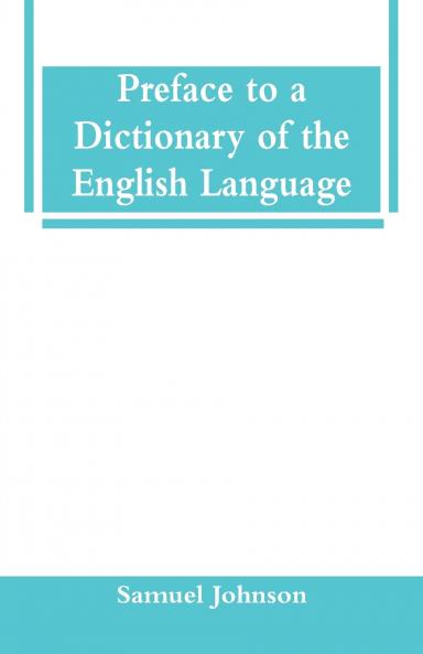 Preface to a Dictionary of the English Language