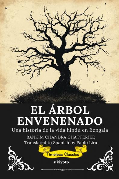 EL ÁRBOL ENVENENADO | Spanish Translation of The Poison Tree