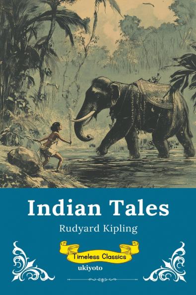 Indian Tales | Timeless Classics