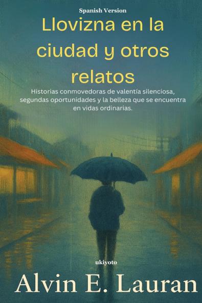 Llovizna en la ciudad y otros relatos