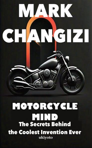 Motorcycle Mind Edition 2
