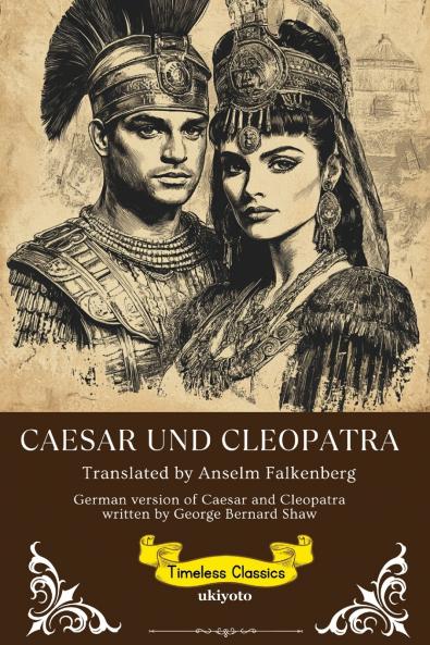 Caesar Und Cleopatra | German Version of Caesar and Cleopatra
