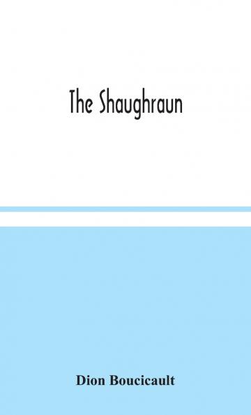 The Shaughraun