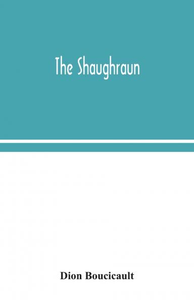 The Shaughraun