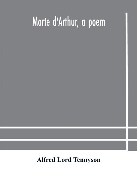 Morte d'Arthur a poem