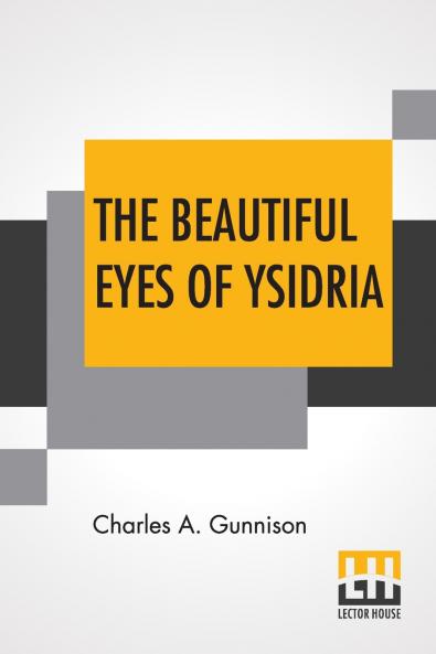 The Beautiful Eyes Of Ysidria