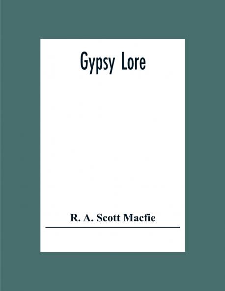 Gypsy Lore
