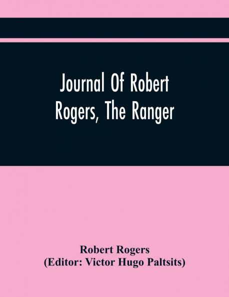 Journal Of Robert Rogers The Ranger