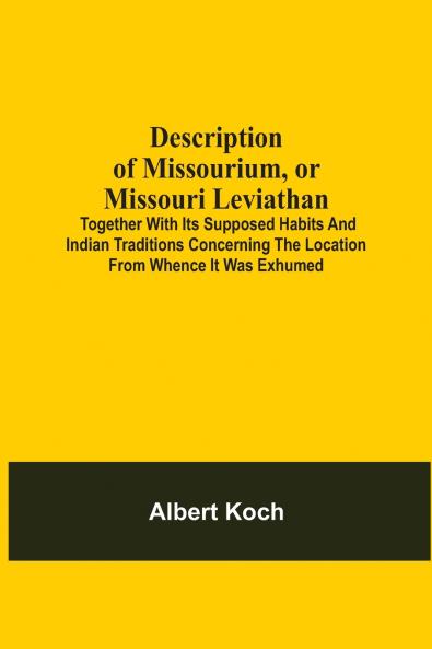 Description Of Missourium Or Missouri Leviathan