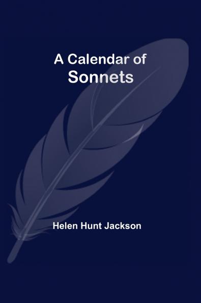 A Calendar Of Sonnets
