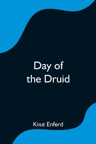 Day of the Druid