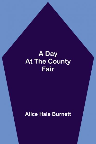 A Day at the County Fair