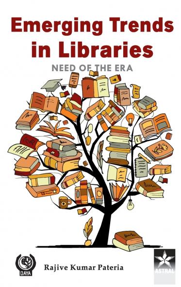 Emerging Trends in Libraries