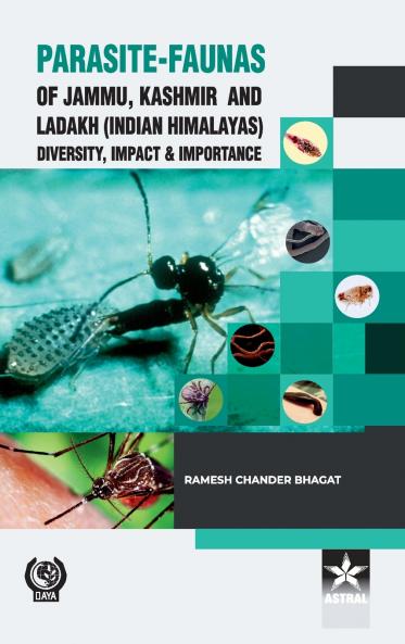 Parasite Faunas of Jammu Kashmir and Ladakh (Indian Himalayas)