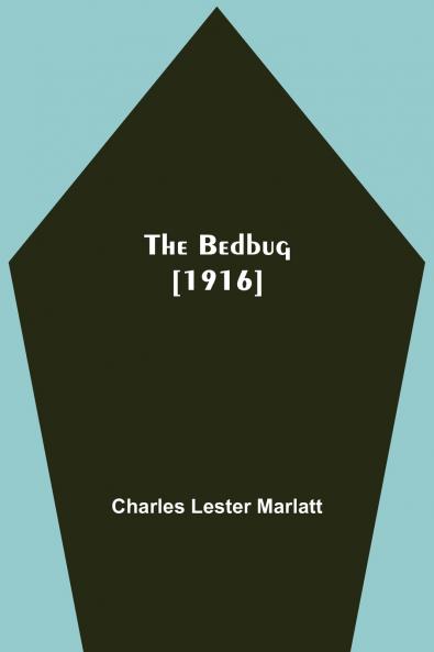 The Bedbug [1916]