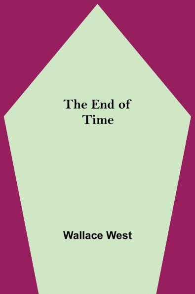 The End Of Time