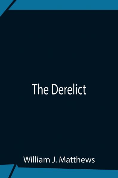 The Derelict