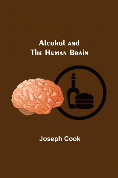 Alcohol And The Human Brain