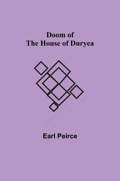 Doom of the House of Duryea