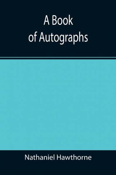 A Book of Autographs