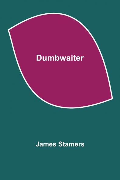Dumbwaiter
