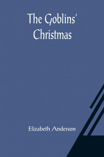 The Goblins' Christmas