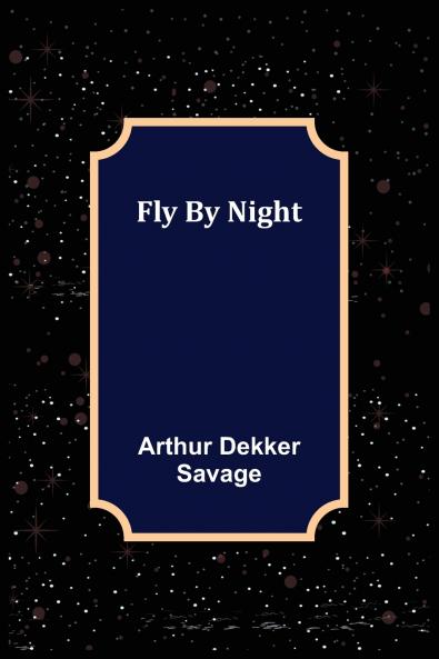 Fly By Night