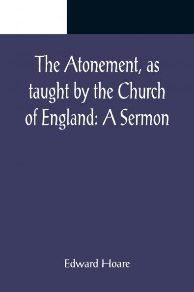 The Atonement as taught by the Church of England