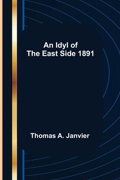 An Idyl Of The East Side 1891