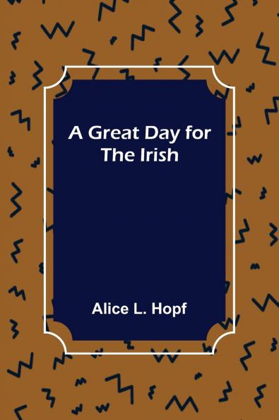 A Great Day for the Irish