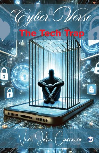 Cyber Verse: The Tech Trap