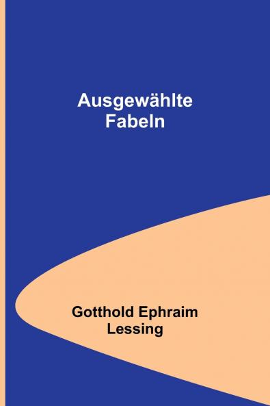 Ausgew��hlte Fabeln