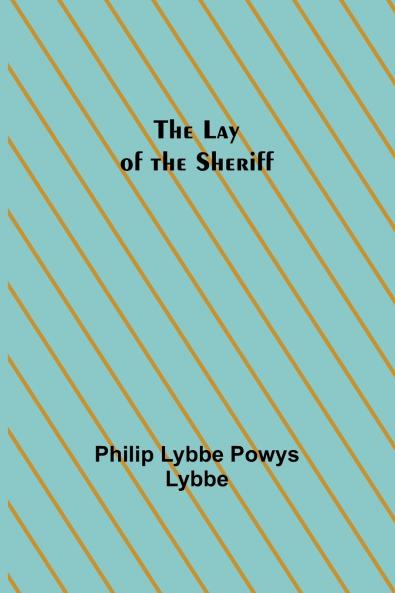 The Lay of the Sheriff