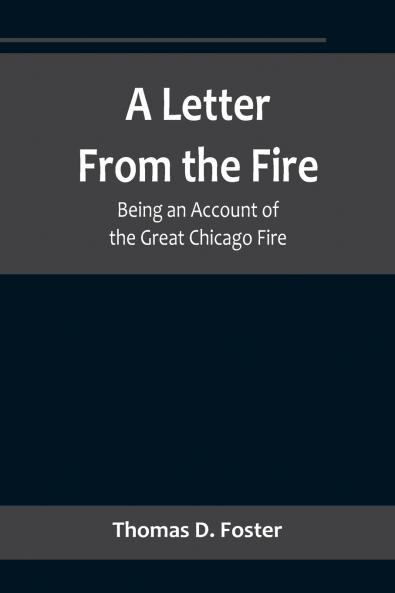 A Letter From the Fire