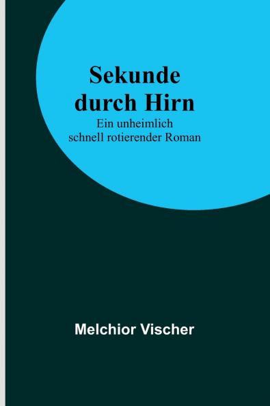 Sekunde durch Hirn
