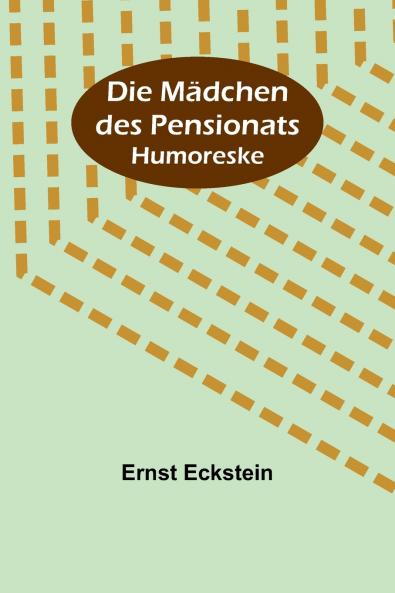 Die M��dchen des Pensionats