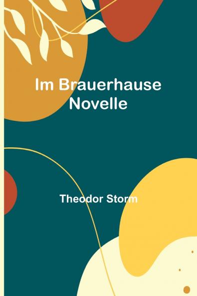Im Brauerhause
