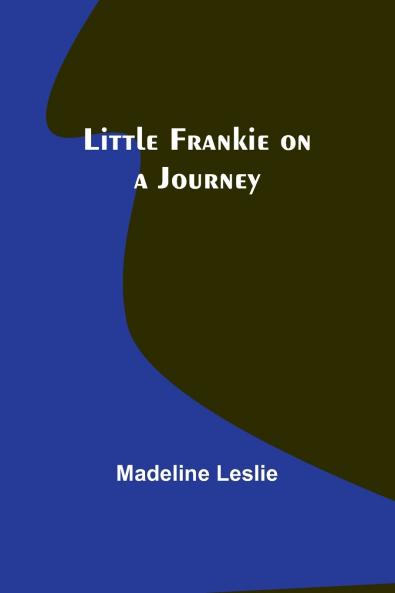 Little Frankie on a Journey