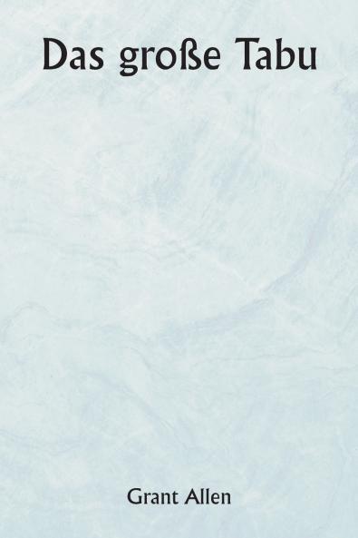 Das große Tabu
