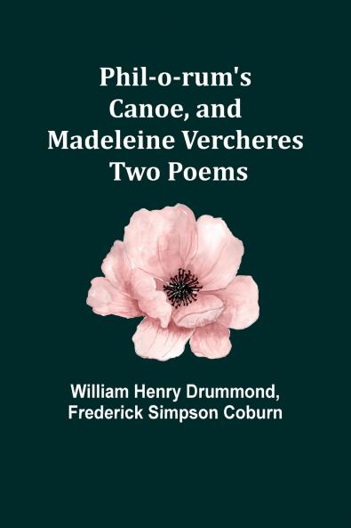 Phil-o-rum's Canoe and Madeleine Vercheres