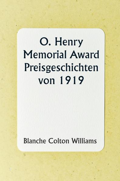 O. Henry Memorial Award Prize Stories of 1919