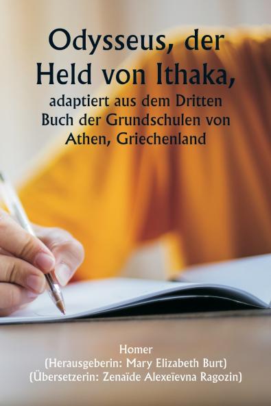 Odysseus the Hero of Ithaca  Adapted from the Third Book of the Primary Schools of Athens Greece