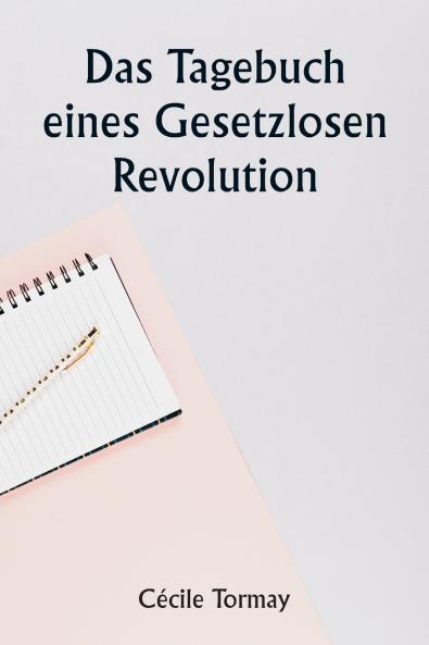 An outlaw's diary  Revolution