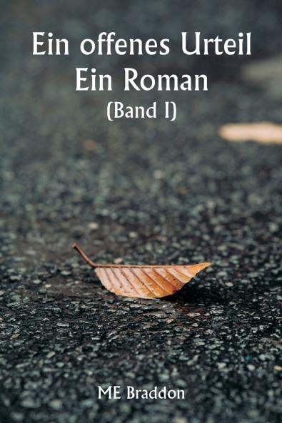 An Open Verdict  A Novel (Volume I)