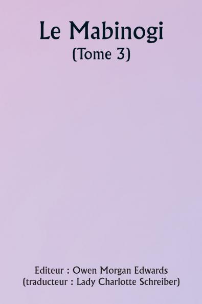 The Mabinogion  (Volume 3)