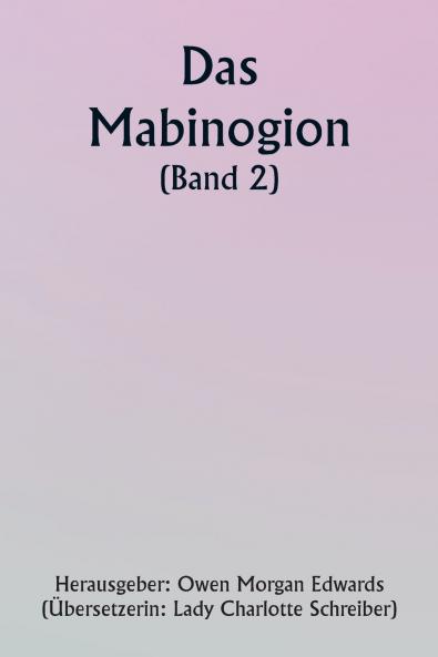 The Mabinogion (Volume 2)