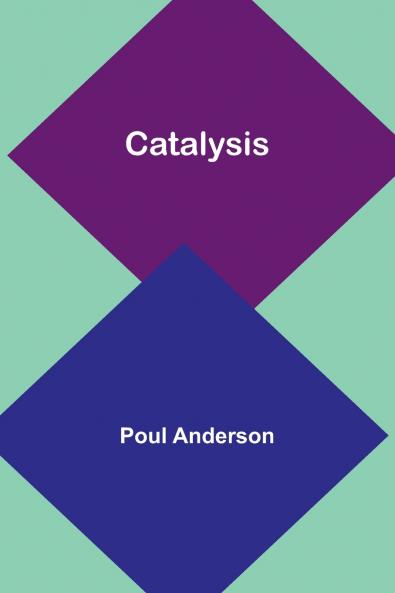 Catalysis