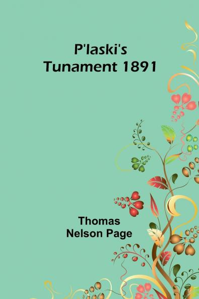 P'laski's Tunament 1891