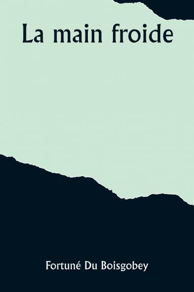 La main froide