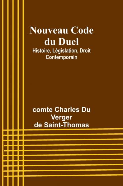 Nouveau Code du Duel